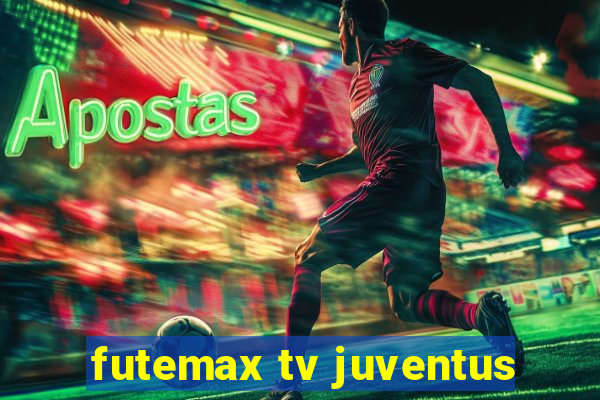 futemax tv juventus